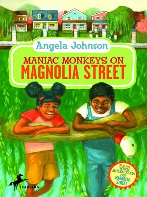 cover image of Maniac Monkeys on Magnolia Street / When Mules Flew on Magnolia Street
